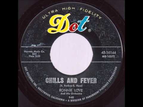Ronnie Love - Chills And Fever - RHYTHM & BLUES / SOUL 1960