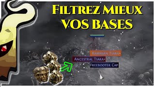 [Path of Exile 2]  Mieux filtrer vos bases!