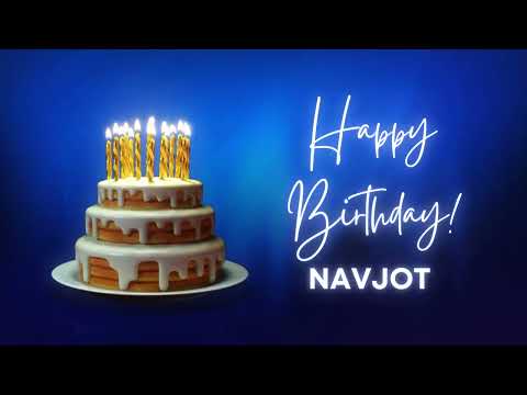 NAVJOT Happy birthday song | Happy Birthday NAVJOT | NAVJOT Happy birthday to You