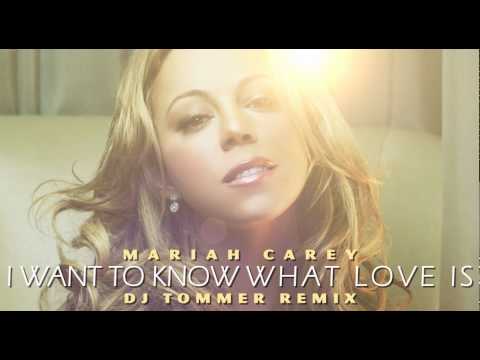 MARIAH CAREY - I Want to Know What Love Is ( TOMMER MIZRAHI  REMIX).wmv