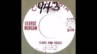 George Morgan   Tears And Roses