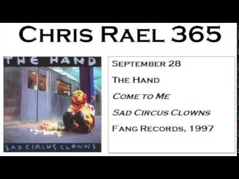 The Hand - Come to Me (Sad Circus Clowns, 1997, Fang Records)