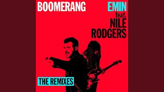 Boomerang (feat. Nile Rodgers) (Ralphi Rosario Club Mix)