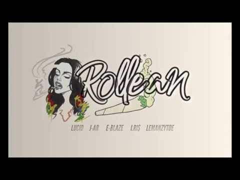 ROLLEAN - Lucid, J-AR, E-Blazé, I.Ri$, Lemanzytoe (Official Lyric Video)