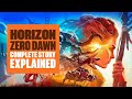 Horizon Zero Dawn Story Explained Part 2: Aloy’s Quest For Answers & The Events Of The Game