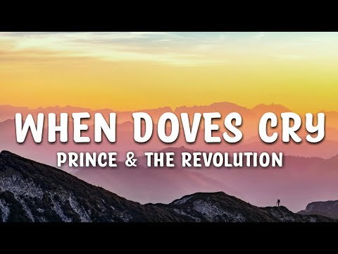 Prince & The Revolution - When Doves Cry Lyrics