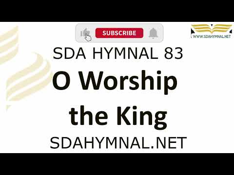 O Worship The King Hymn Instrumental With Lyrics | SDA HYMNAL 83