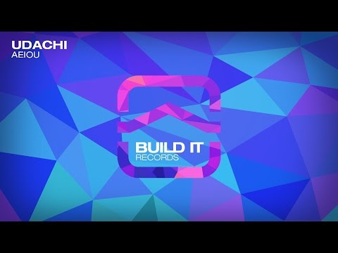 Udachi - AEIOU [Free Download] [Build It Records]