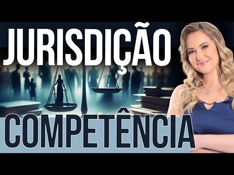 JURISDICTION and COMPETENCE | General Theory of Procedure