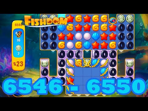 Fishdom Level 6546 - 6550 HD Walkthrough | 3 match puzzle | gameplay | android | 6547 | 6548 | 6549