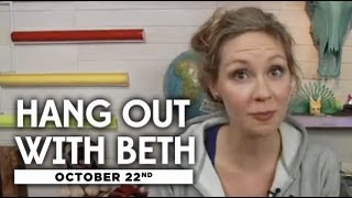 Hang out with Beth - 10/22/12 (Full Ep) video