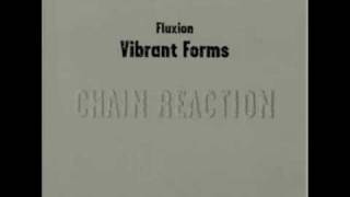 Fluxion - Vibrant Forms 1 (Chain Reaction) - 06 Cyclops Machine