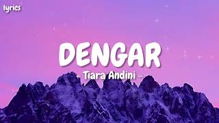 Download lagu Dengar - Tiara Andini || Lirik lagu mp3