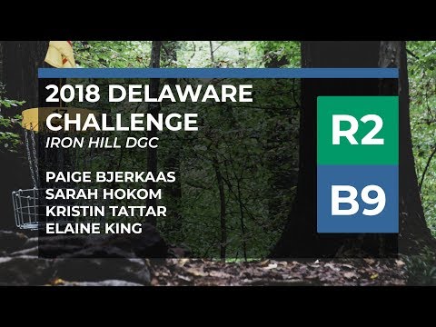 2018 Delaware Challenge • R2•B9 • Paige Bjerkaas • Sarah Hokom • Kristin Tattar • Elaine King