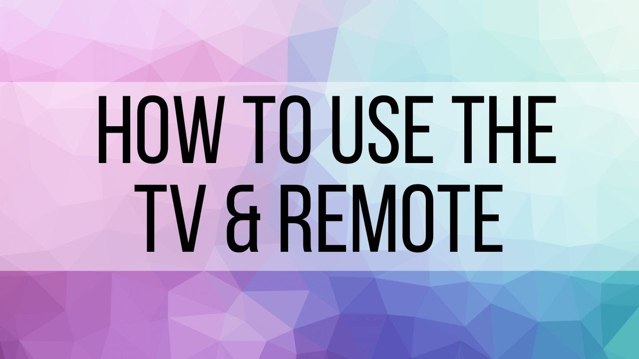 5. How to use the TV & remote in Jr. Kids