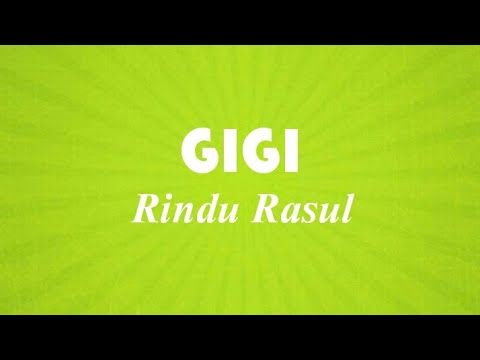 Download Lagu Gigi Rindu Rasul Mp3 Gratis