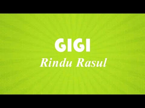 Download Lagu Gigi Rindu Rasul Mp3 Gratis