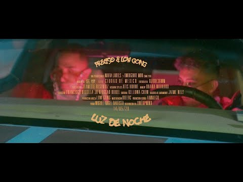 Freciso & Low Gong - Luz de Noche (Video Oficial)
