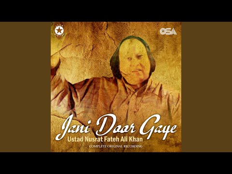 Jani Door Gaye (Complete Original Version)