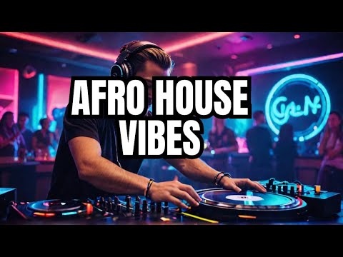 AFRO HOUSE: The Sound of the Future