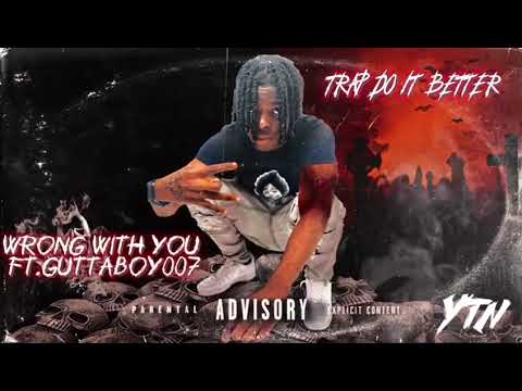 Baby Kae - Wrong with you Ft Guttaboy007