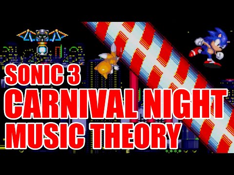 Sonic 3's Carnival Night: Music Theory