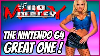 WWF NO MERCY - History of the NINTENDO 64's GREATEST Game!?