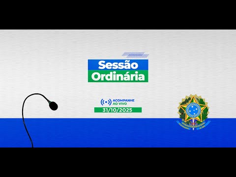 10ª Sessão Ordinária do Poder Legislativo | 1º Período 31/10/2025