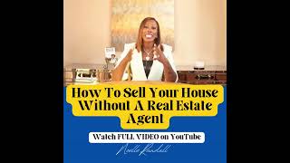 Sell Your Home Without An Agent!