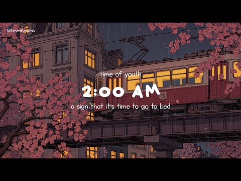 2:00 am: a sign that it's time to go to bed... goodnight | take a rest