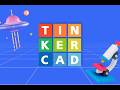 Tinkercad Course Trailer