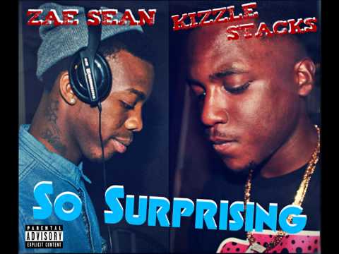 Kizzle Stacks feat. Zae Sean - So Surprising