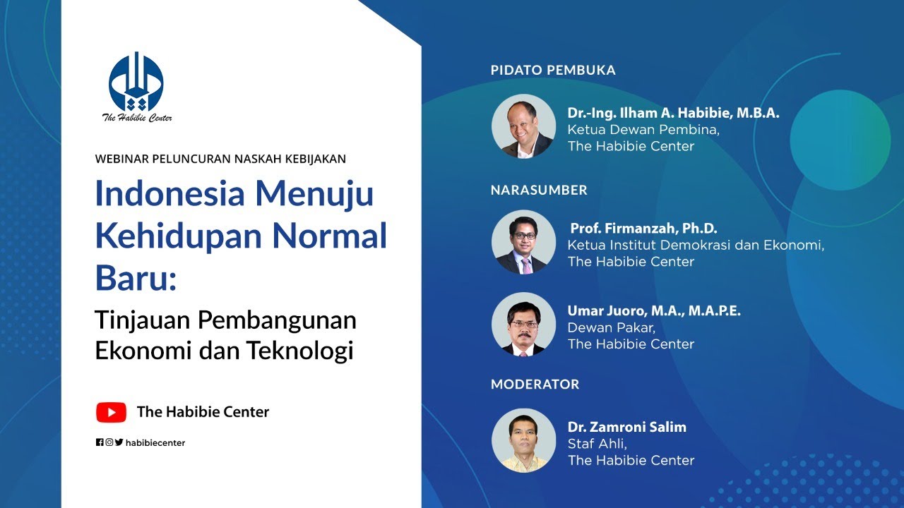 Indonesia Menuju Kehidupan Normal Baru: Tinjauan Pembangunan Ekonomi dan Teknologi