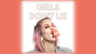 DEV - Girls Don&#39;t Lie