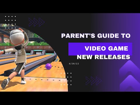 Parent's Guide to Video Game New Releases 4/26/22