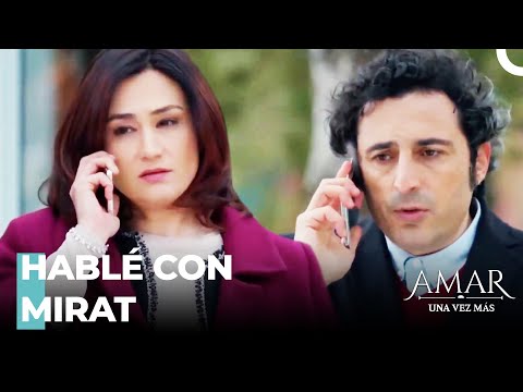 Orhan Le Contó A Hulya - Amar Una Vez Más