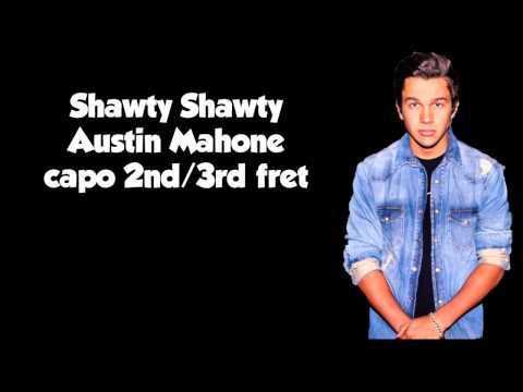 Shawty Shawty (acoustic) - Austin Mahone