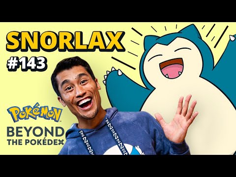 Beyond the Pokédex | Entry #143 – Snorlax