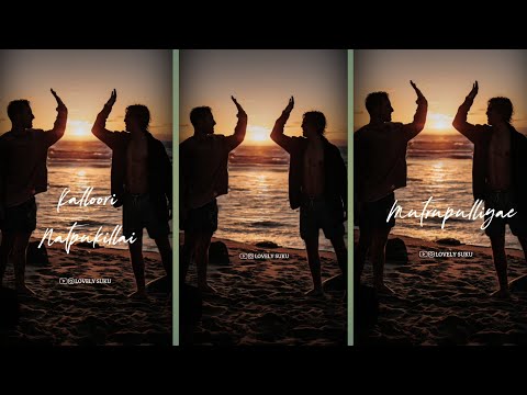 Nanban oruvan vantha piragu💞Tamil friendship whatsApp status💞lovely suku