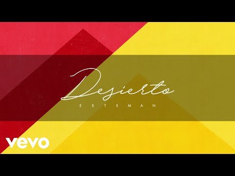 Esteman - Desierto (Lyric Video)