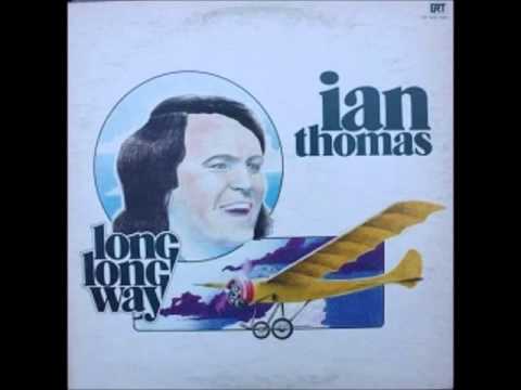 Long Long Way - Ian Thomas