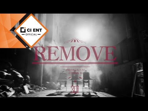 [Double S 301(더블에스301)] - REMOVE (MUSIC VIDEO)