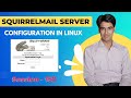 Session 152 SquirrelMail Server Configuration In Linux WebMail Server RHEL 9 Nehra Classes
