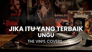 Download lagu Jika Itu yang Terbaik - Ungu Symphony Rock Cover by The Vinyl mp3 Download lagu Jika Itu yang Terbaik - Ungu Symphony Rock Cover by The Vinyl mp3