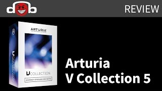 Video thumbnail for Arturia V Collection 5 Review by Padbangers