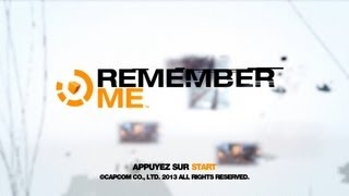Remember Me - Episode 0 : Renaissance/Réinitialisation