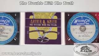 Arthur Q. Smith - Trouble With The Truth (2-CD)