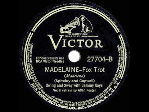 1942 HITS ARCHIVE: Madelaine - Sammy Kaye (Allan Foster, vocal)