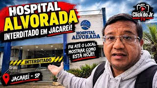 HOSPITAL ALVARODA INTERDITADO EM JACAREÍ: FUI ATÉ O LOCAL MOSTRAR COMO ESTÁ HOJE!