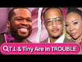 THEY’RE DONE‼️50 Cent Dropping A CAREER ENDING Documentary On T.I. & Tiny‼️